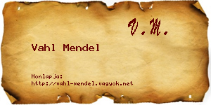 Vahl Mendel névjegykártya